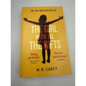 The Girl With All the Gifts - Paperback By Carey, M. R. - VERY GOOD